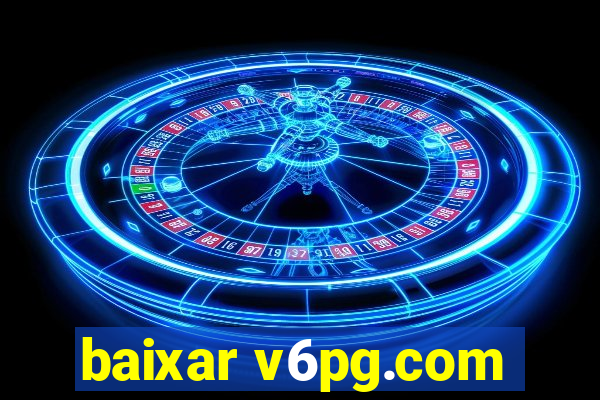 baixar v6pg.com